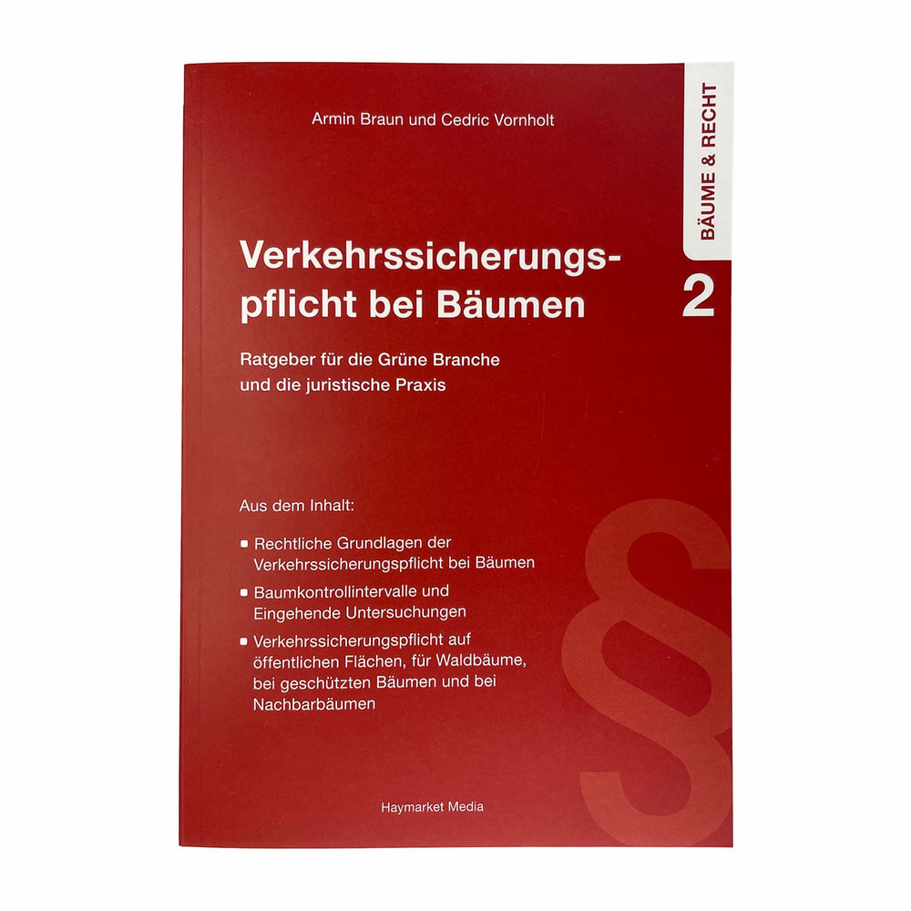 Traffic safety obligation for trees by Armin Braun and Cedric Vornholt, red book with white lettering and details of the contents, Haymarket Media